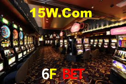 6F Bet