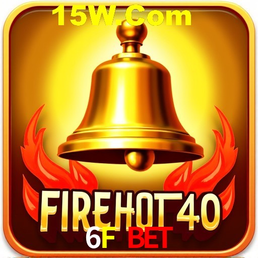 Slot Games 6F Bet
